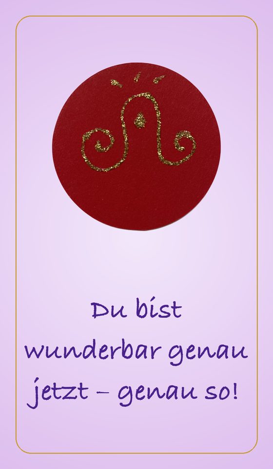 Du bist wunderbar genau jetzt - genau so-