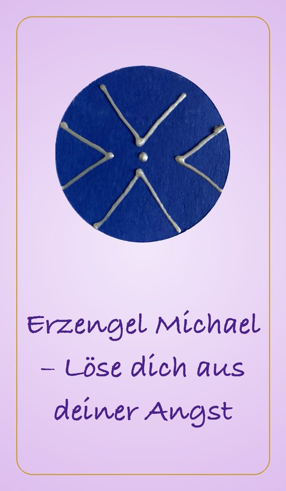 Erzengel Michael - Löse dich aus deiner Angst