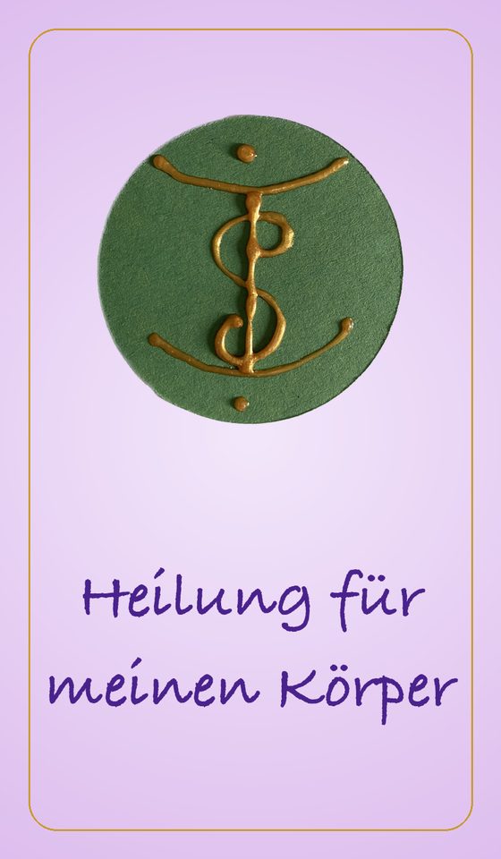 Heilung für meinen Körper
